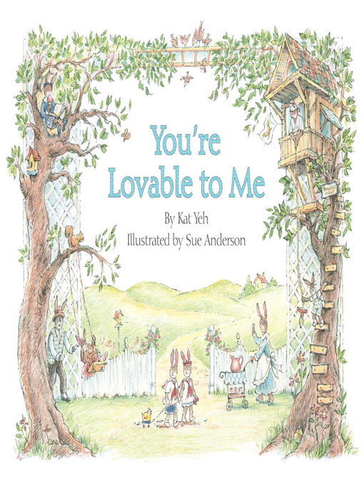 Title details for You're Lovable to Me by Kat Yeh - Available